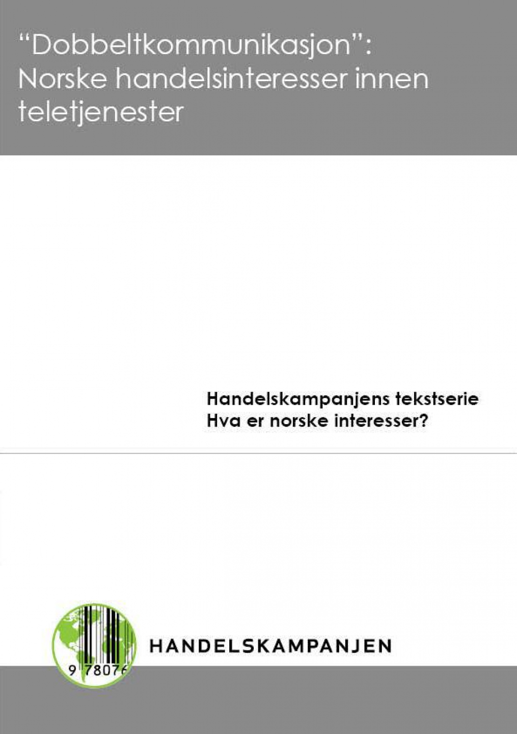 Norske interesser innen teletjenester