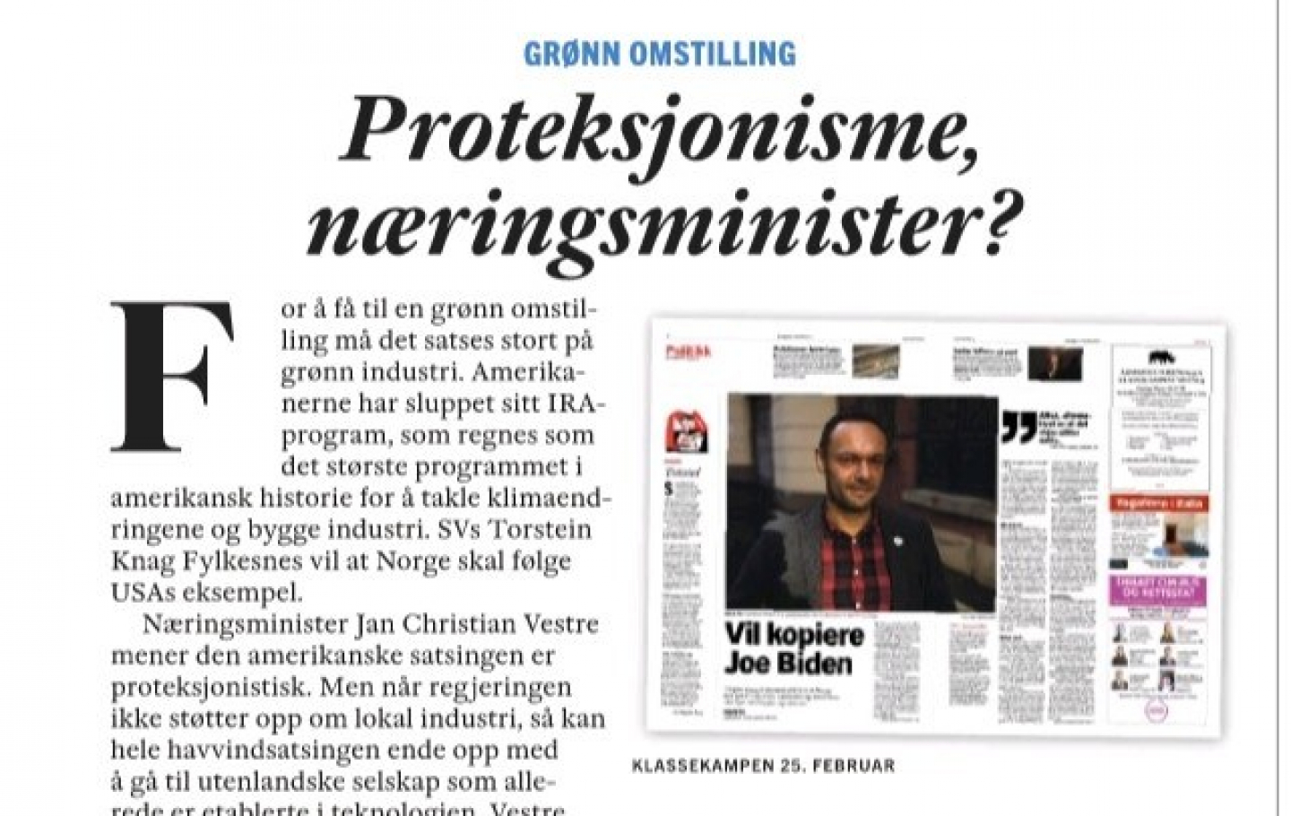 Proteksjonisme, næringsminister?