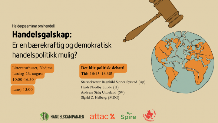 Dagsseminar! Handelsgalskap: Er en bærekraftig og demokratisk handelspolitikk mulig?